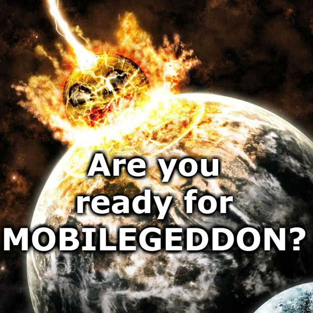 “Mobilegeddon”: Get set to face the grand change in the digital world!