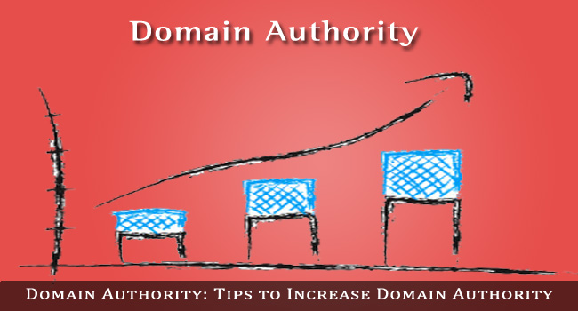 5 Ultimate Tips to Improve the Domain Authority of Your Website and Blog