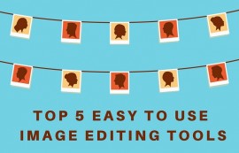 Top 5 Easy to Use Free Image Editing Tools