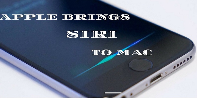 Apple Now Brings Forth ‘Siri’ to Mac