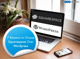 8 Reasons to Choose Squarespace Over WordPress
