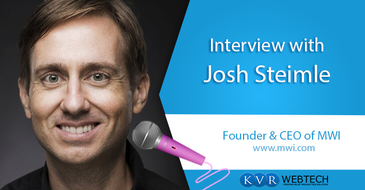 Interview with Josh Steimle- Founder of MWI