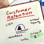 The best way to find customers is to keep customers: Customer Retention